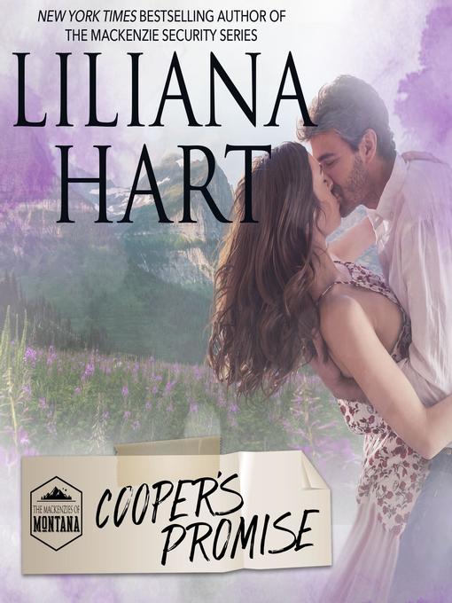 Title details for Cooper's Promise by Liliana Hart - Available